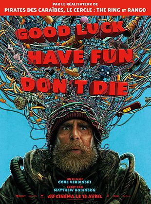 Good Luck, Have Fun, Don't Die